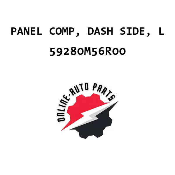 PANEL COMP, DASH SIDE, L - 59280M56R00 - Maruti Suzuki