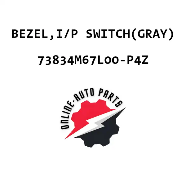 BEZEL,I/P SWITCH(GRAY)