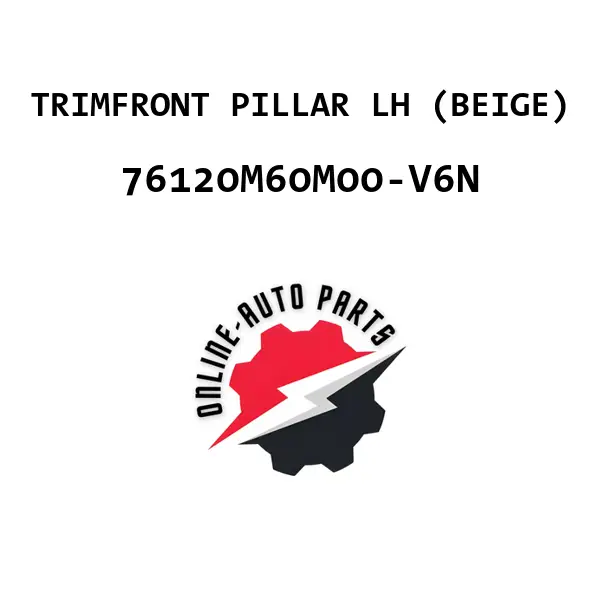 TRIMFRONT PILLAR LH (BEIGE)