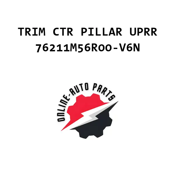 TRIM CTR PILLAR UPRR
