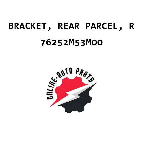BRACKET, REAR PARCEL, R