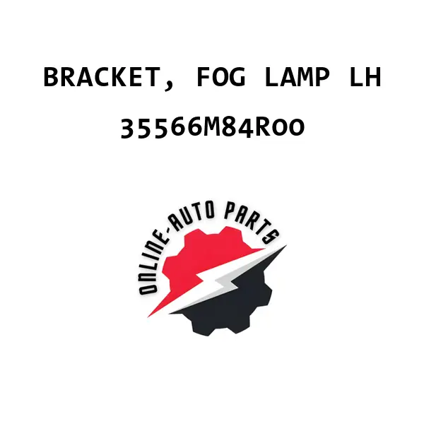BRACKET, FOG LAMP LH - 35566M84R00 - Maruti Suzuki