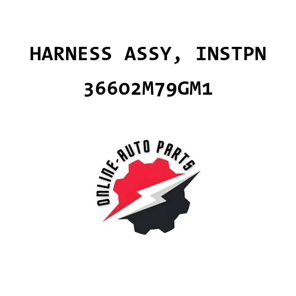 HARNESS ASSY, INSTPN - 36602M79GM1 - Maruti Suzuki