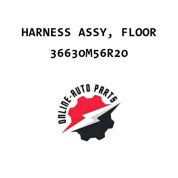 HARNESS ASSY, FLOOR - 36630M56R20 - Maruti Suzuki