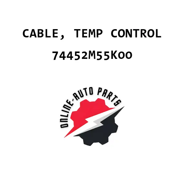 CABLE, TEMP CONTROL - 74452M55K00 - Maruti Suzuki