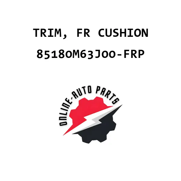 TRIM, FR CUSHION