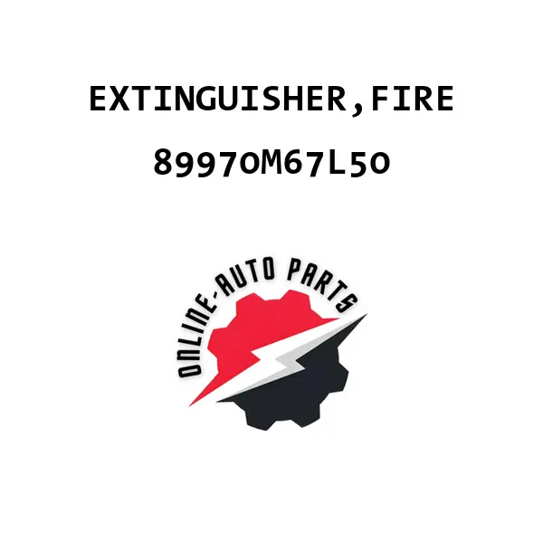 EXTINGUISHER,FIRE - 89970M67L50 - Maruti Suzuki