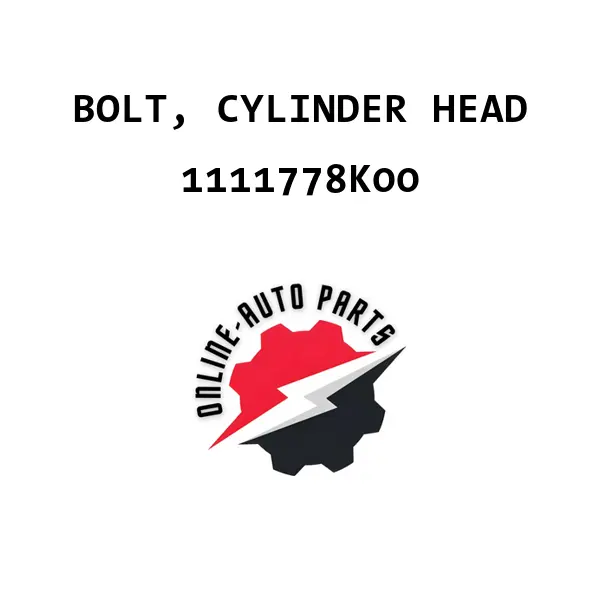 BOLT, CYLINDER HEAD - 1111778K00 - Maruti Suzuki