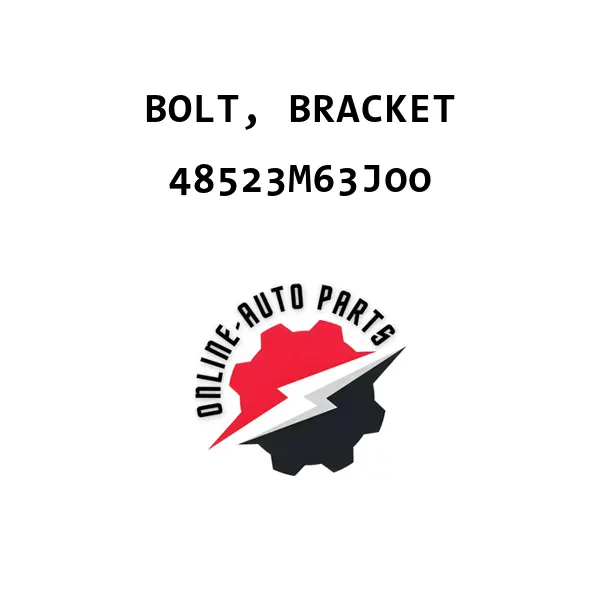 BOLT, BRACKET - 48523M63J00 - Maruti Suzuki
