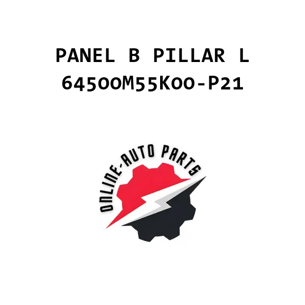 PANEL B PILLAR L - 64500M55K00-P21 - Maruti Suzuki