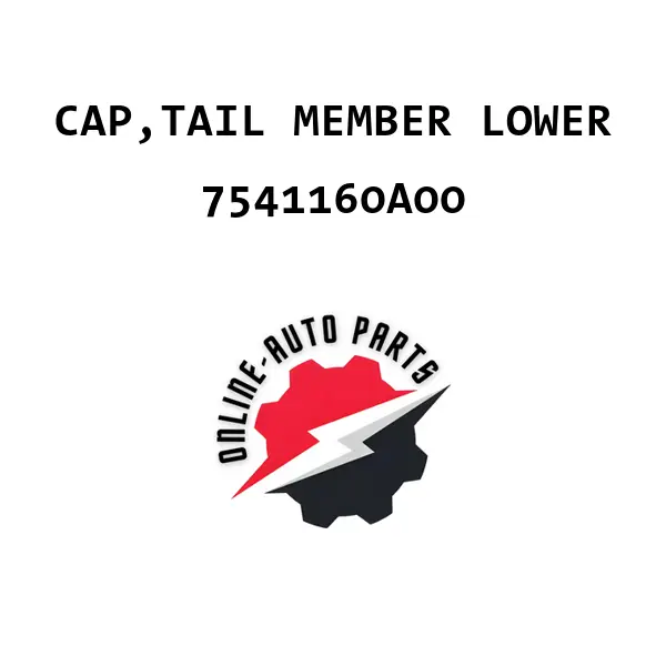 CAP,TAIL MEMBER LOWER - 7541160A00 - Maruti Suzuki
