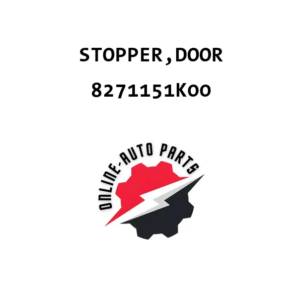 STOPPER,DOOR - 8271151K00 - Maruti Suzuki
