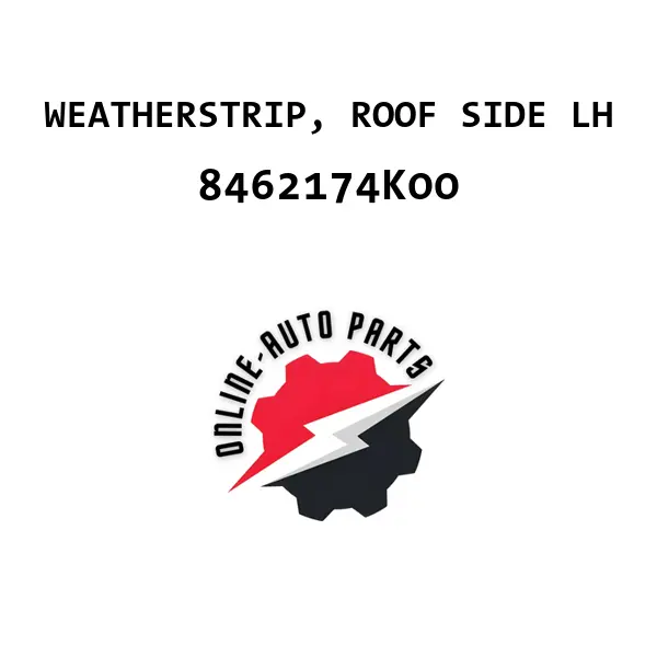 WEATHERSTRIP, ROOF SIDE LH - 8462174K00 - Maruti Suzuki