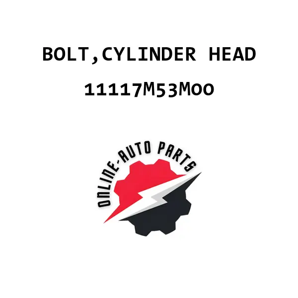BOLT,CYLINDER HEAD - 11117M53M00 - Maruti Suzuki