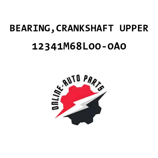 BEARING,CRANKSHAFT UPPER - 12341M68L00-0A0 - Maruti Suzuki