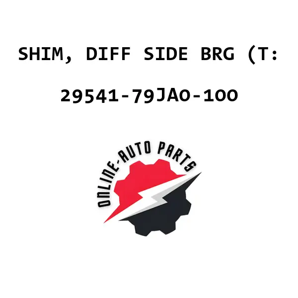 SHIM, DIFF SIDE BRG (T: - 29541-79JA0-100 - Maruti Suzuki