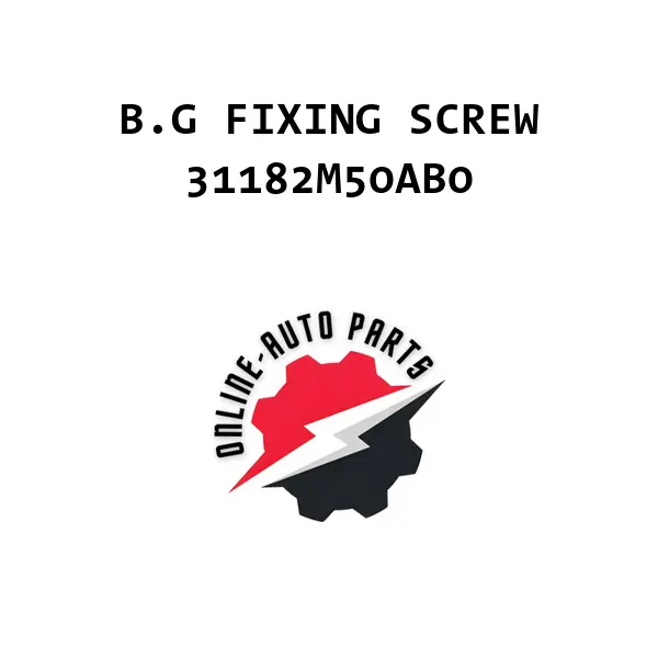 B.G FIXING SCREW
