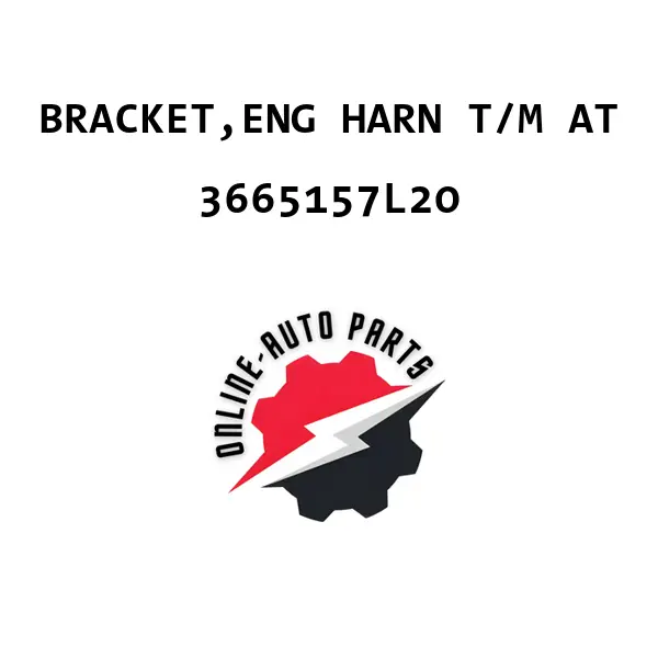 BRACKET,ENG HARN T/M AT - 3665157L20 - Maruti Suzuki