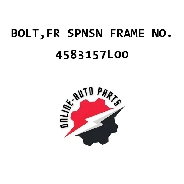 BOLT,FR SPNSN FRAME NO. - 4583157L00 - Maruti Suzuki