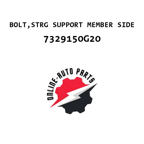 BOLT,STRG SUPPORT MEMBER SIDE - 7329150G20 - Maruti Suzuki