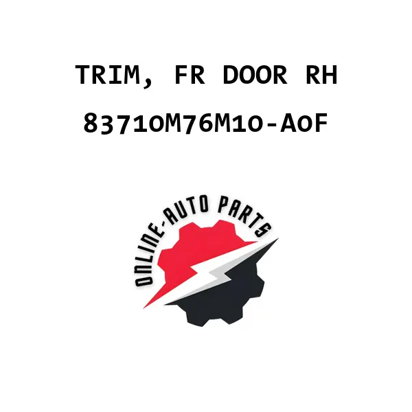 TRIM, FR DOOR RH - 83710M76M10-A0F - Maruti Suzuki