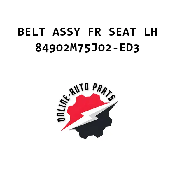 BELT ASSY FR SEAT LH - 84902M75J02-ED3 - Maruti Suzuki