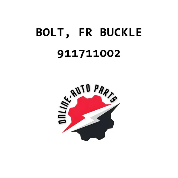 BOLT, FR BUCKLE - 911711002 - Maruti Suzuki
