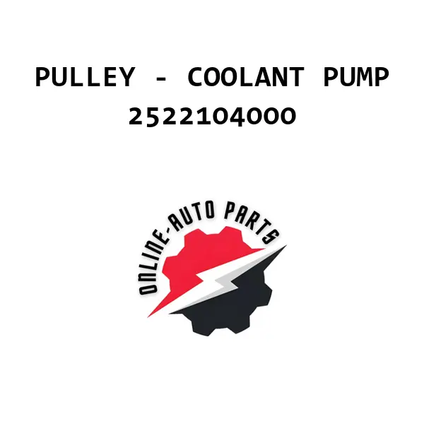 PULLEY - COOLANT PUMP - 2522104000 - Mobis (Hyundai, Kia)