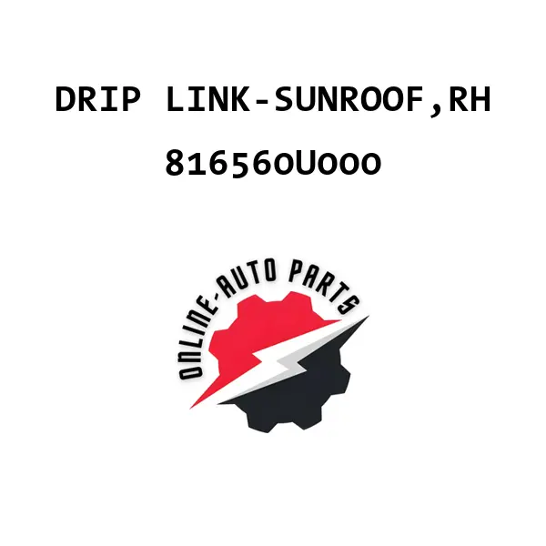 DRIP LINK-SUNROOF,RH - 816560U000 - Mobis (Hyundai, Kia)