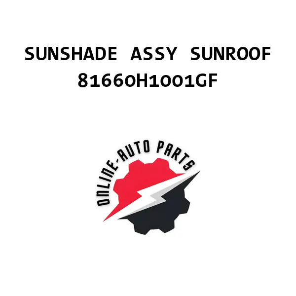 SUNSHADE ASSY SUNROOF