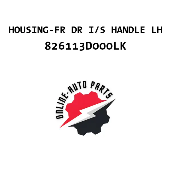 HOUSING-FR DR I/S HANDLE LH - 826113D000LK - Mobis (Hyundai, Kia)