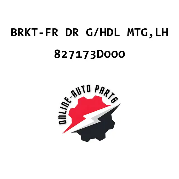 BRKT-FR DR G/HDL MTG,LH - 827173D000 - Mobis (Hyundai, Kia)