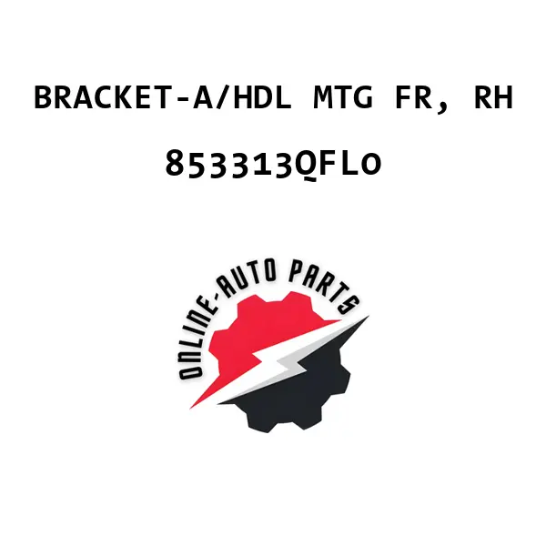 BRACKET-A/HDL MTG FR, RH - 853313QFL0 - Mobis (Hyundai, Kia)