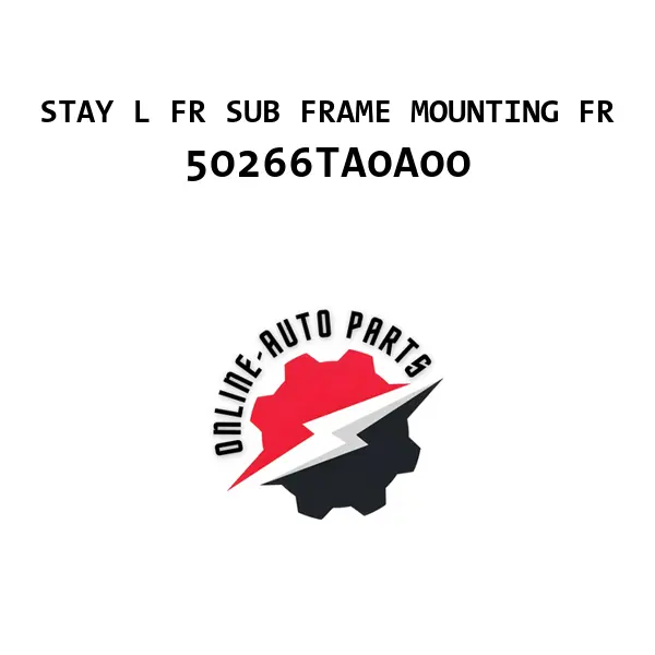 STAY L FR SUB FRAME MOUNTING FR - 50266TA0A00 - Honda
