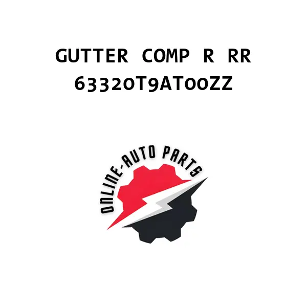 GUTTER COMP R RR - 63320T9AT00ZZ - Honda