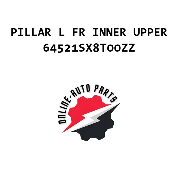 PILLAR L FR INNER UPPER - 64521SX8T00ZZ - Honda