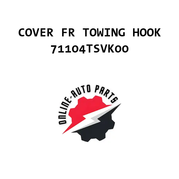 COVER FR TOWING HOOK - 71104TSVK00 - Honda
