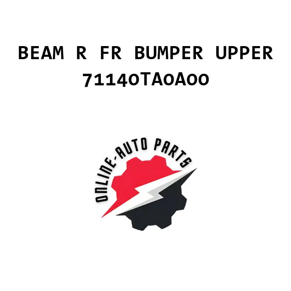 BEAM R FR BUMPER UPPER - 71140TA0A00 - Honda