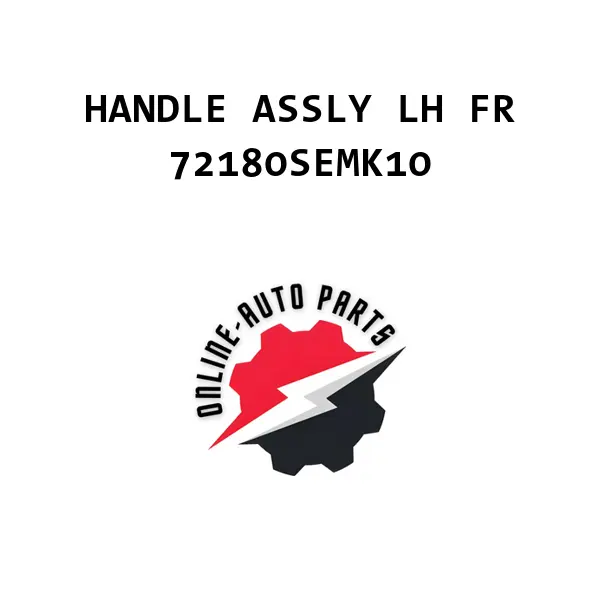 HANDLE ASSLY LH FR - 72180SEMK10 - Honda