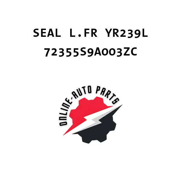 SEAL L.FR YR239L - 72355S9A003ZC - Honda