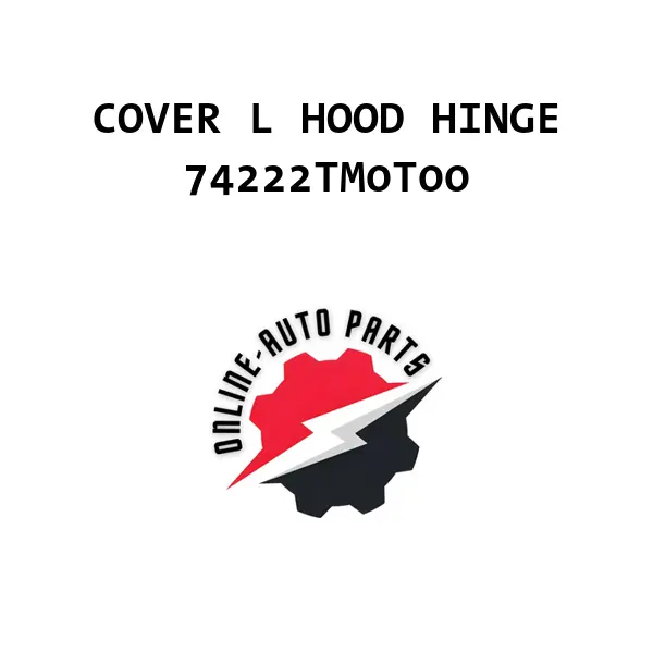 COVER L HOOD HINGE - 74222TM0T00 - Honda