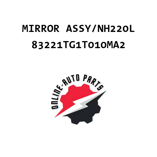 MIRROR ASSY/NH220L - 83221TG1T010MA2 - Honda