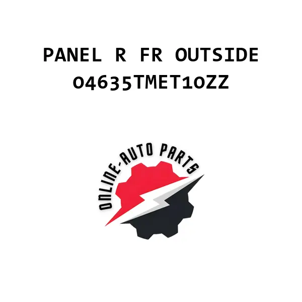 PANEL R FR OUTSIDE - 04635TMET10ZZ - Honda
