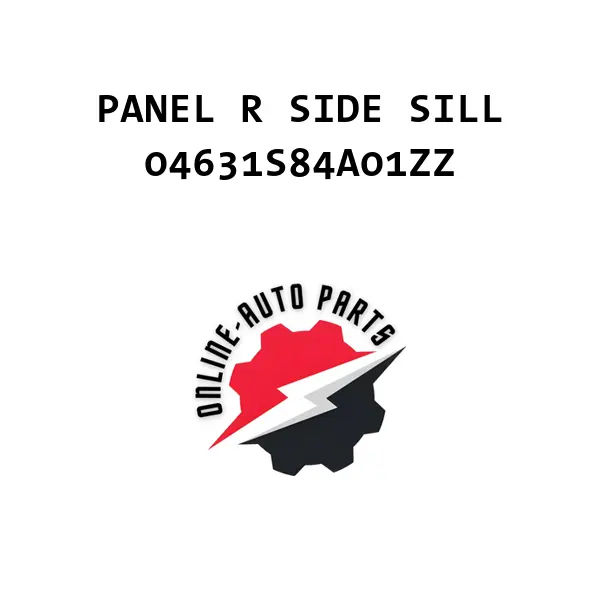 PANEL R SIDE SILL - 04631S84A01ZZ - Honda
