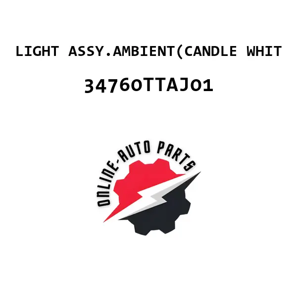 LIGHT ASSY.AMBIENT(CANDLE WHIT - 34760TTAJ01 - Honda