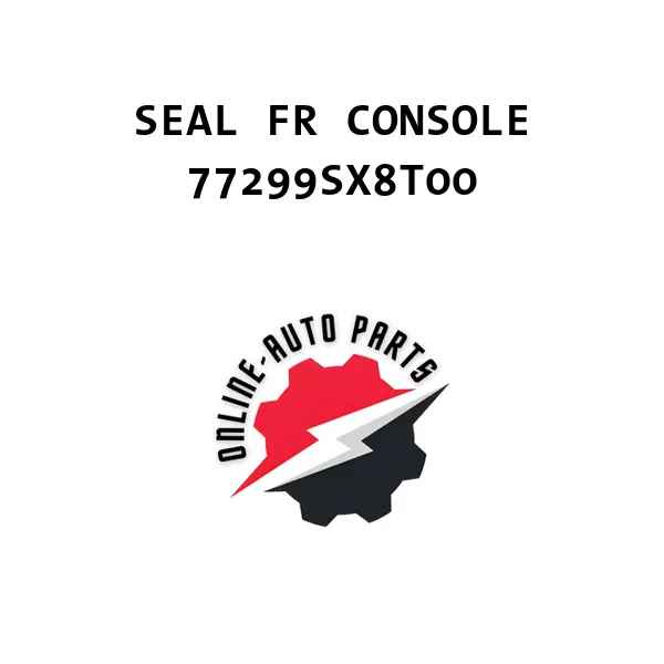 SEAL FR CONSOLE - 77299SX8T00 - Honda