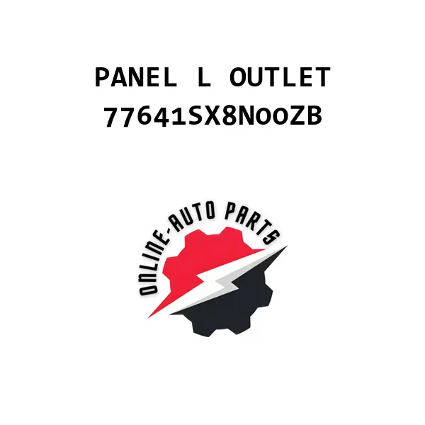 PANEL L OUTLET - 77641SX8N00ZB - Honda
