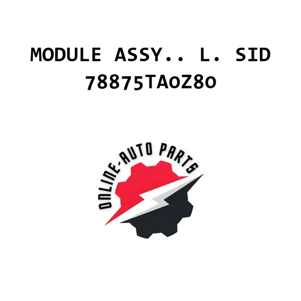 MODULE ASSY.. L. SID - 78875TA0Z80 - Honda