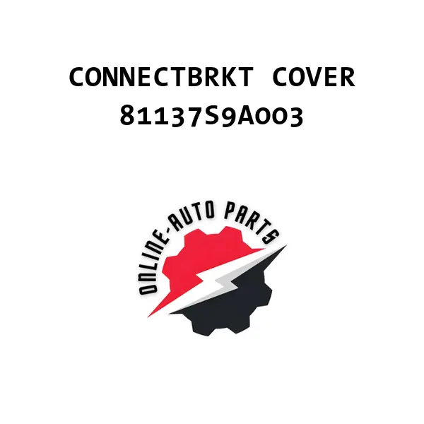CONNECTBRKT COVER - 81137S9A003 - Honda