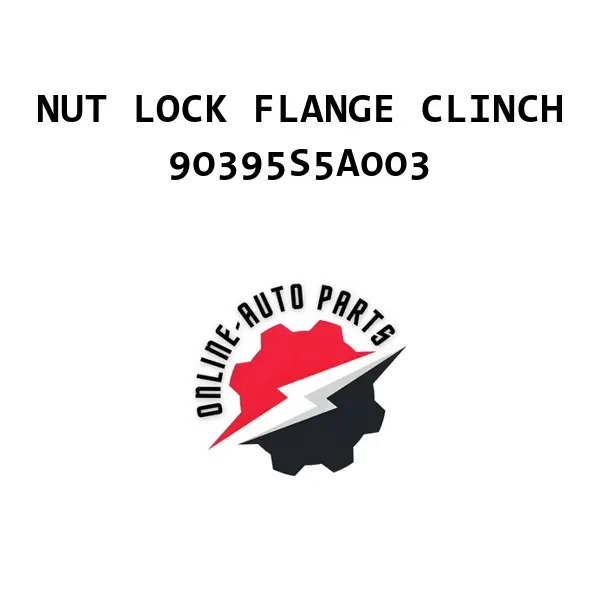 NUT LOCK FLANGE CLINCH - 90395S5A003 - Honda